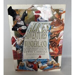 ALICE'S ADVENTURES IN WONDERLAND Book Young Reader's Ed hc/dj CARROLL Blair